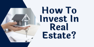 How To Invest In Real Estate Without Owning Real Estate