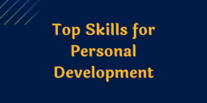 Top Skills for Personal Development